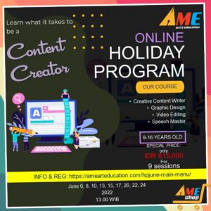 AME Holiday Program Jun 2022 – Content Creator