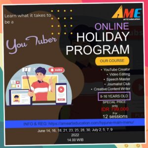 AME Holiday Program Jun 2022 – YouTuber