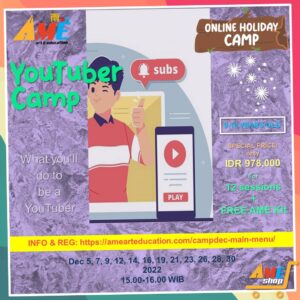 AME Holiday Program Dec 2022 – YouTuber Camp