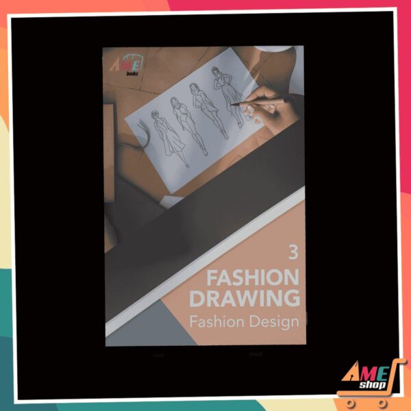 AME Guide Book FD (Fashion Design) - SERI 3